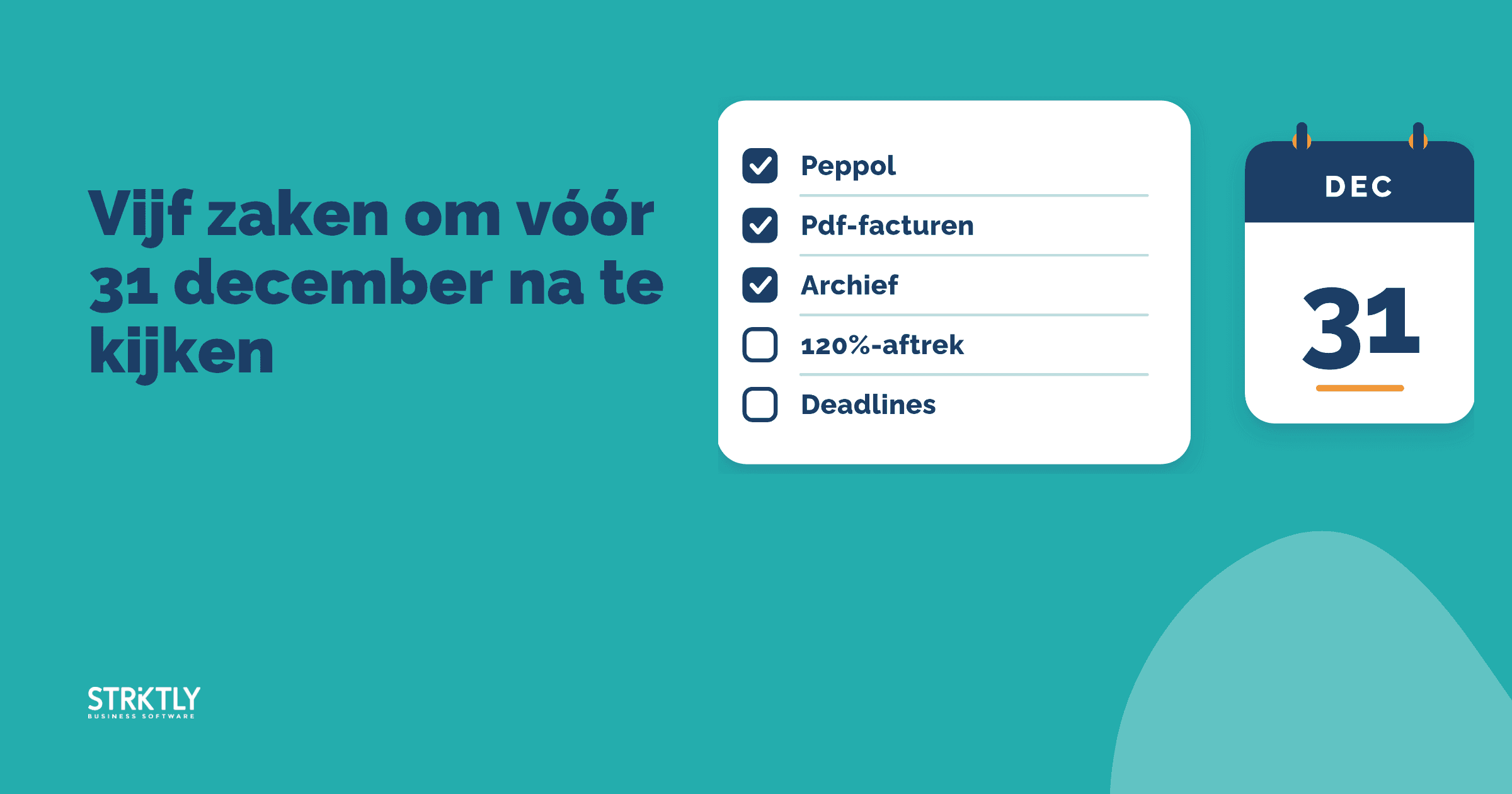 Checklist met Peppol, pdf-facturen, archief, 120%-aftrek en deadlines naast een kalenderblad van 31 december